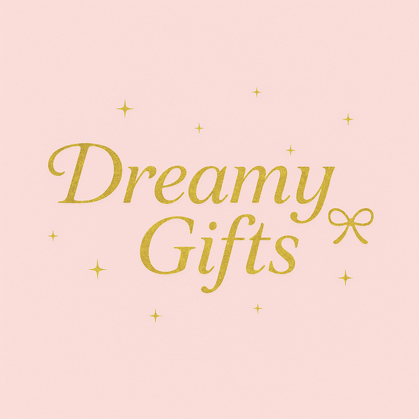 Dreamy Gifts